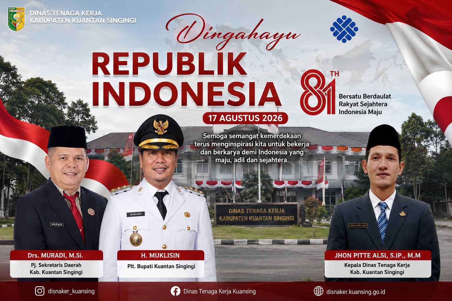 Dinas Tenaga Kerja Kabupaten Kuantan Singingi Ucapkan Dirgahayu Republik Indonesia ke-81