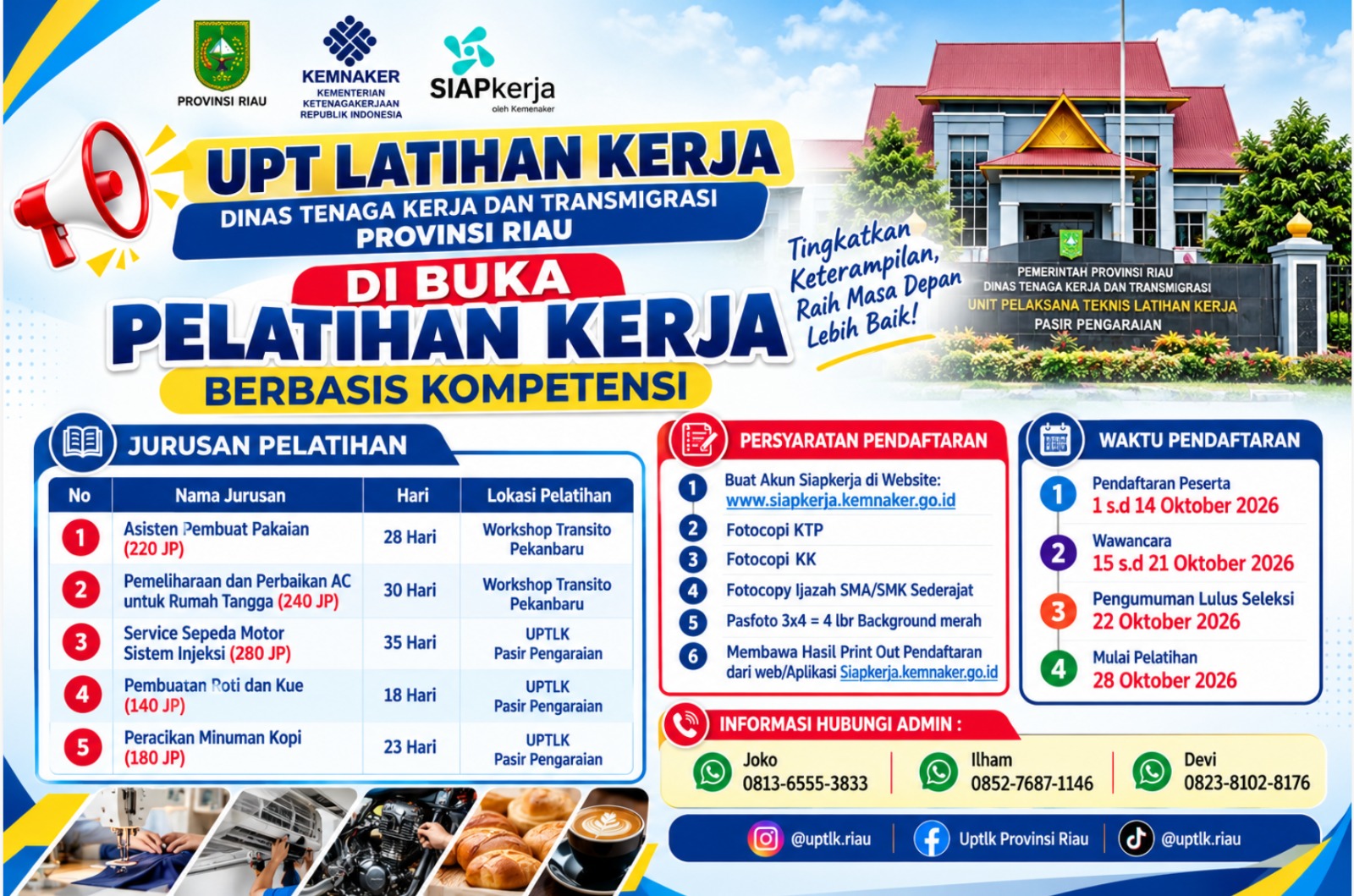 Kesempatan bagi Pencari Kerja: UPT Latihan Kerja Provinsi Riau Buka 5 Program Pelatihan Berbasis Kompetensi